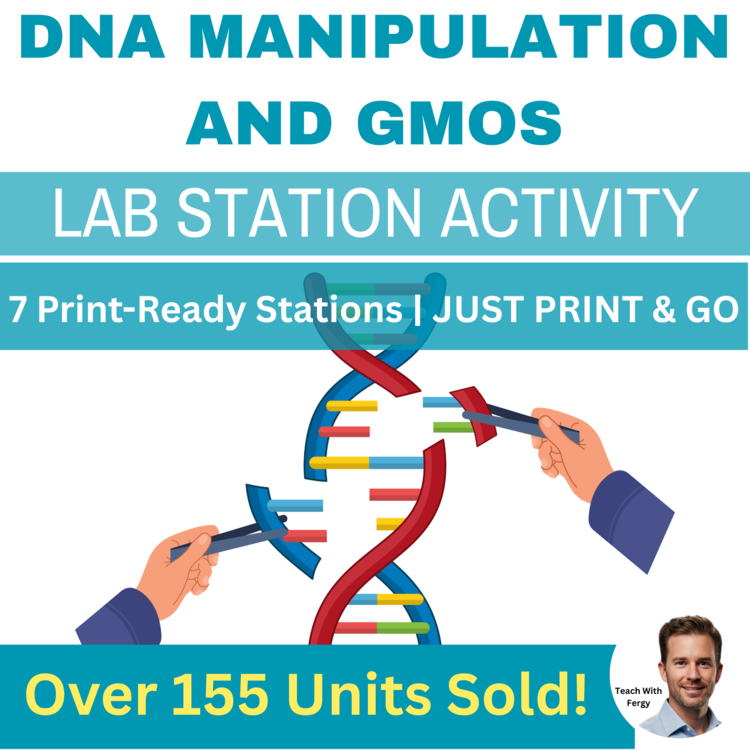 DNA Manipulation and GMOs Lab Station Activity | Genetic Engineering Biopharming
