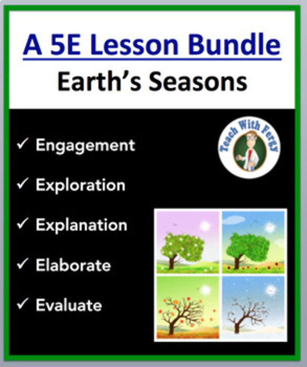 Earth's Seasons 5E Lesson | Seasons and Weather, Worksheet, Lab, Reading