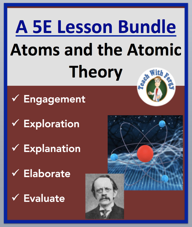 Atoms and the Atomic Theory Complete 5E Lesson Bundle | atomic number, mass