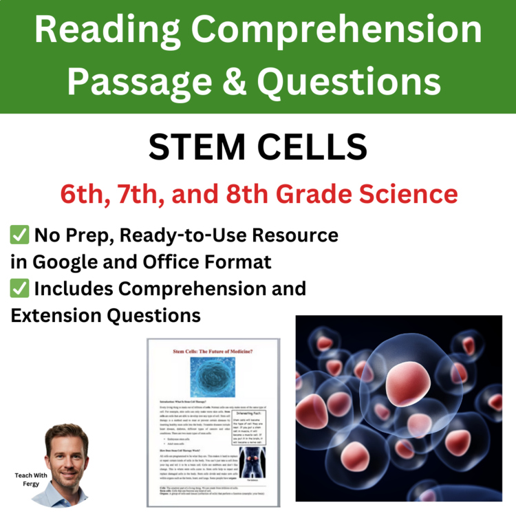 Stem Cells Reading Comprehension Passage and Questions | 6th, 7th, 8th Grade