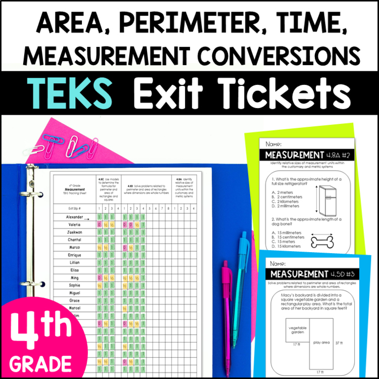 Area and Perimeter, Elapsed Time, Measurement Conversions Exit Tickets TEKS