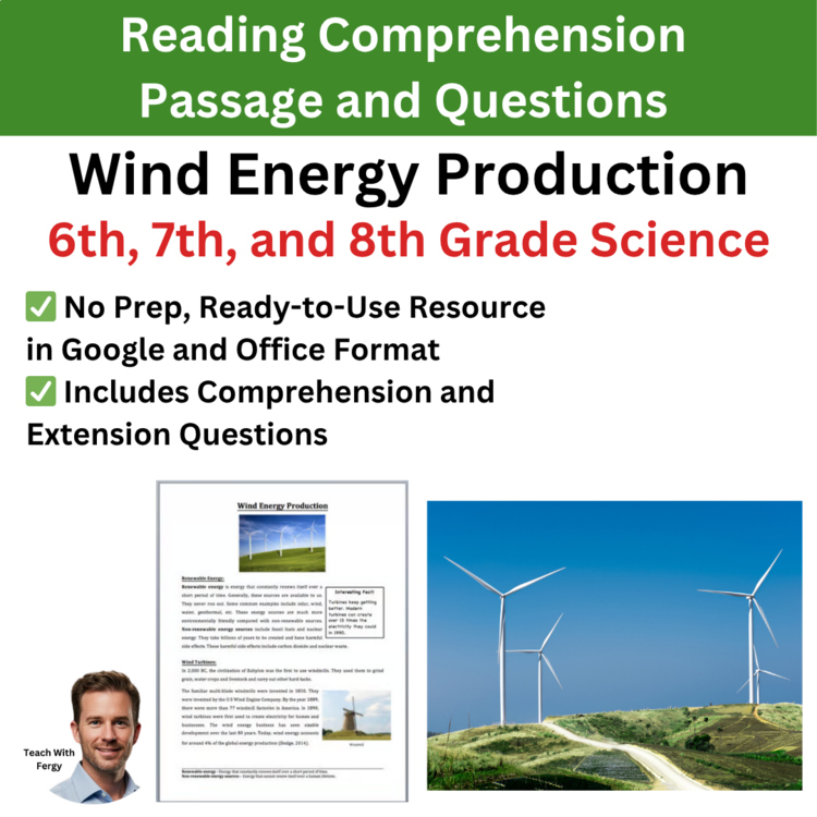 Wind Energy Production Reading Comprehension Passage & Questions | 6th, 7th, 8th