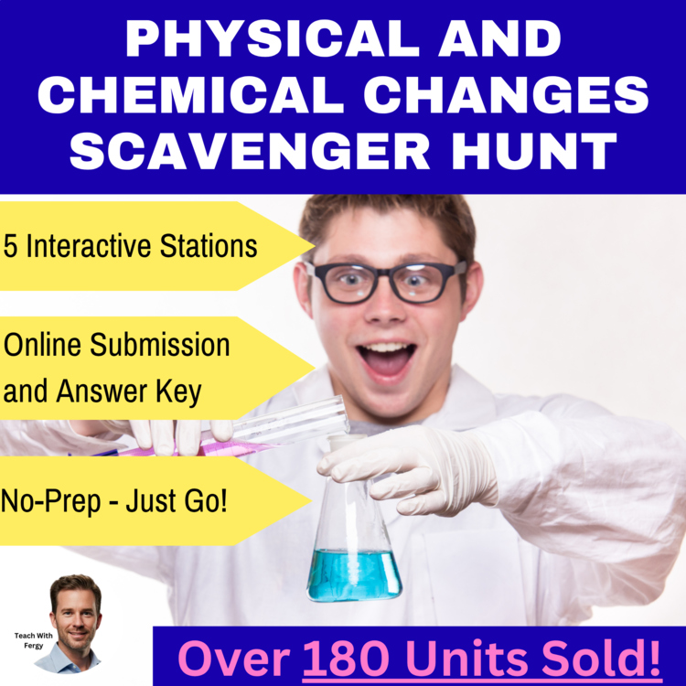 Physical and Chemical Changes – Device-Based Scavenger Hunt Activity