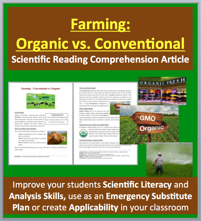 Farming: Organic vs. Conventional - Science Reading Article - Grade 8 and Up