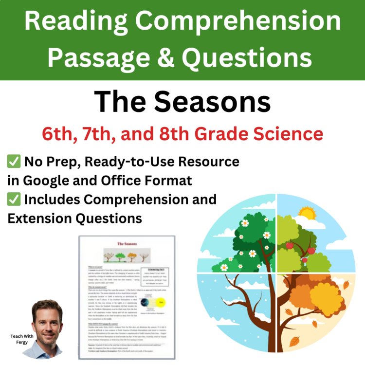 The Seasons and What Causes Them Reading Passage & Questions | 6th, 7th, 8th