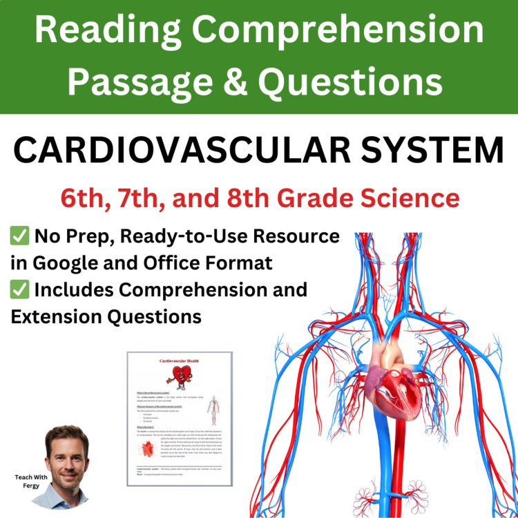 Cardiovascular System Reading Comprehension Passage & Questions | 6th, 7th, 8th