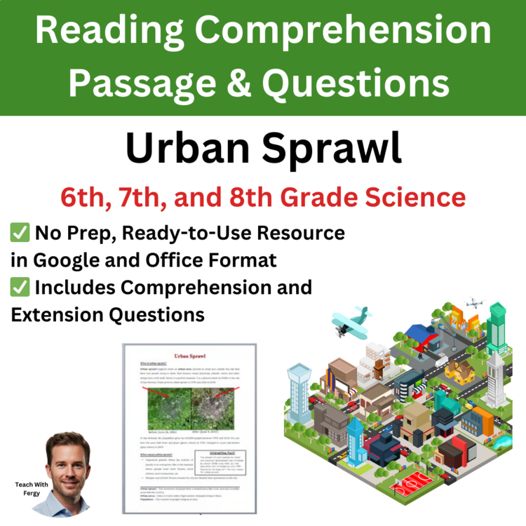 Urban Sprawl Reading Comprehension Passage & Questions | 6th, 7th, 8th Grade