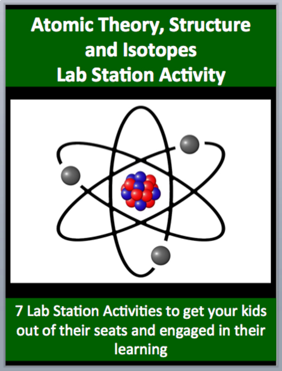 Atomic Theory, Structure and Isotopes Lab Station | 7 Hands-on Activities
