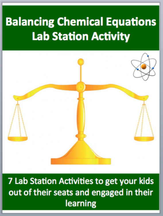 Balancing Chemical Equations Lab Station Activity | 7 Hands-on Activities