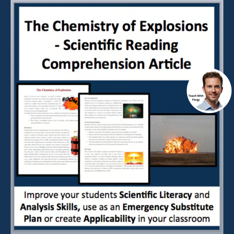 The Chemistry of Explosives - A Science Reading Comprehension Resource
