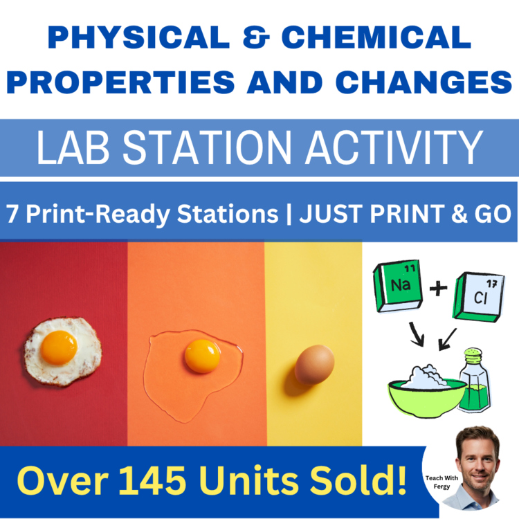 Physical and Chemical Properties & Changes Lab Station Activity | 7 Activities