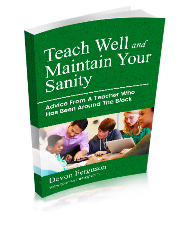 Teach Well and Maintain Your Sanity - eBook