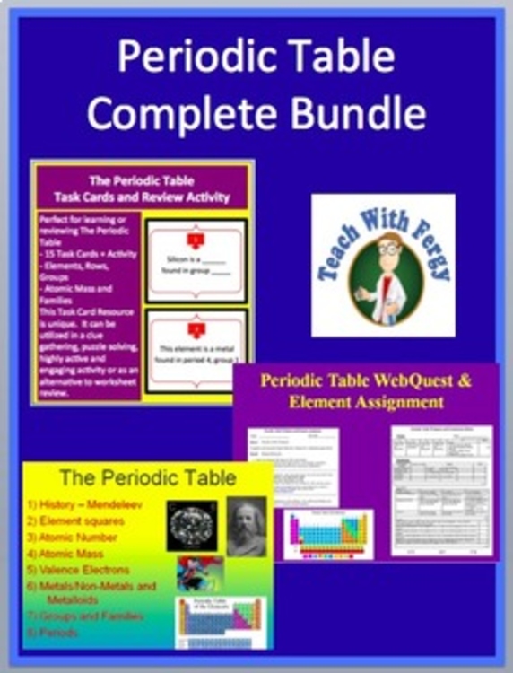 Periodic Table Complete Bundle - Lesson, WebQuest, Task Card and Inquiry Project