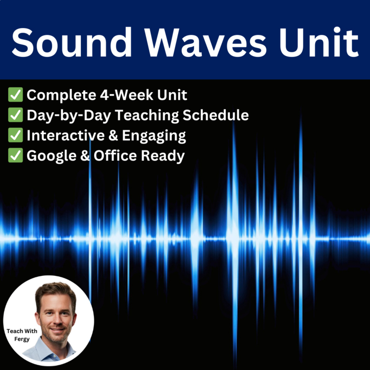 Sound Waves Unit | HS Physics Curriculum | Lessons, Activities, & Assessments