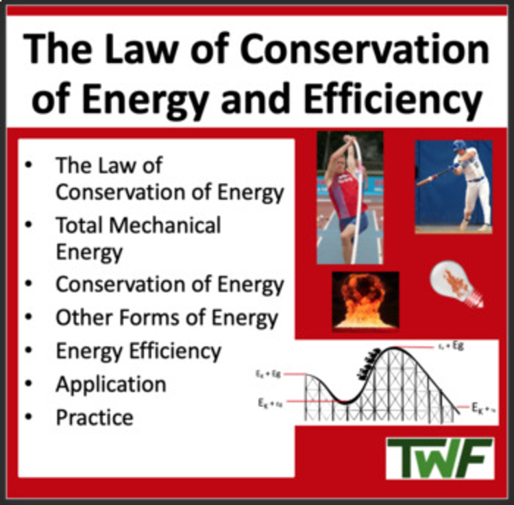 The Law of Conservation of Energy and Efficiency - Google Slides and PowerPoint