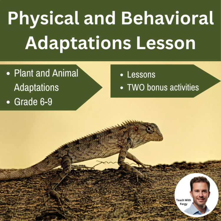Physical and Behavioral Adaptations Lesson | Plant and Animal Adaptations