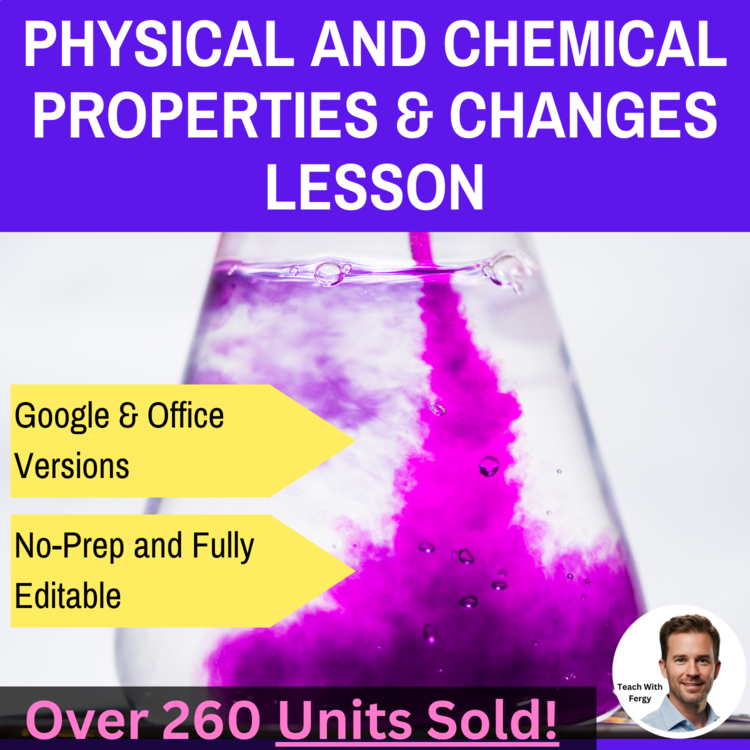 Physical and Chemical Properties & Changes Lesson | Quantitative vs. Qualitative