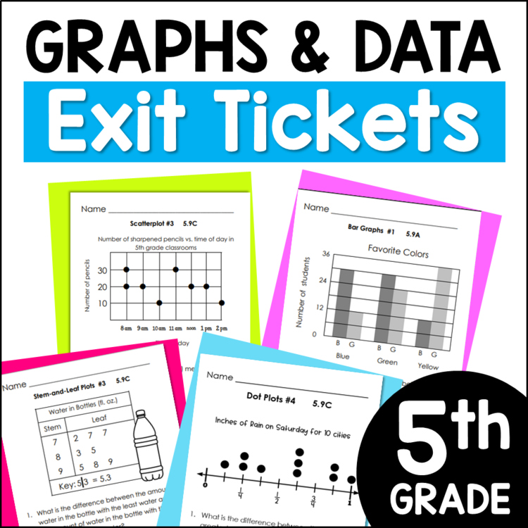 Scatterplots, Stem and Leaf Plots, Dot Plots and Double Bar Graphs Exit Tickets