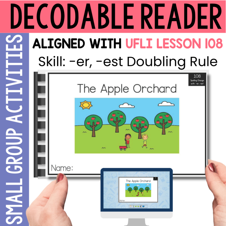 1st Grade Decodable Reader - UFLI Scope Lesson 108 - Small Group