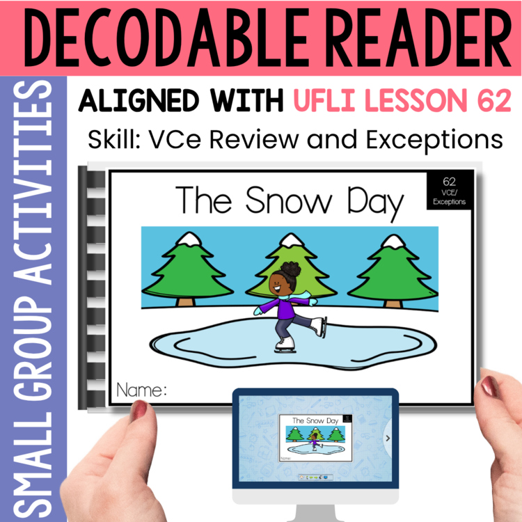 1st Grade Decodable Reader - UFLI Scope Lesson 62 - Small Group