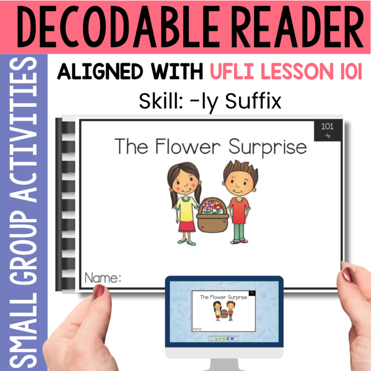 1st Grade Decodable Reader - UFLI Scope Lesson 101 - Small Group