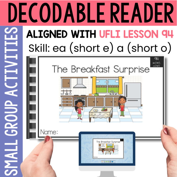 1st Grade Decodable Reader - UFLI Scope Lesson 94 - Small Group