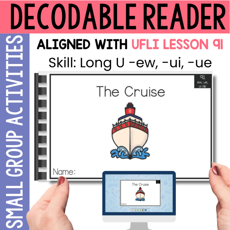 1st Grade Decodable Reader - UFLI Scope Lesson 91 - Small Group