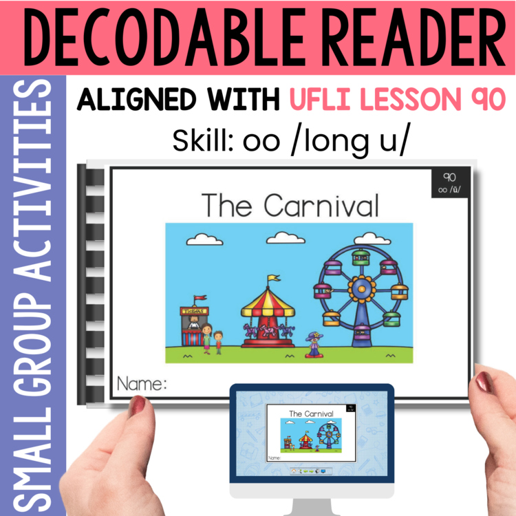 1st Grade Decodable Reader - UFLI Aligned Lesson 90 - Small Group Activities