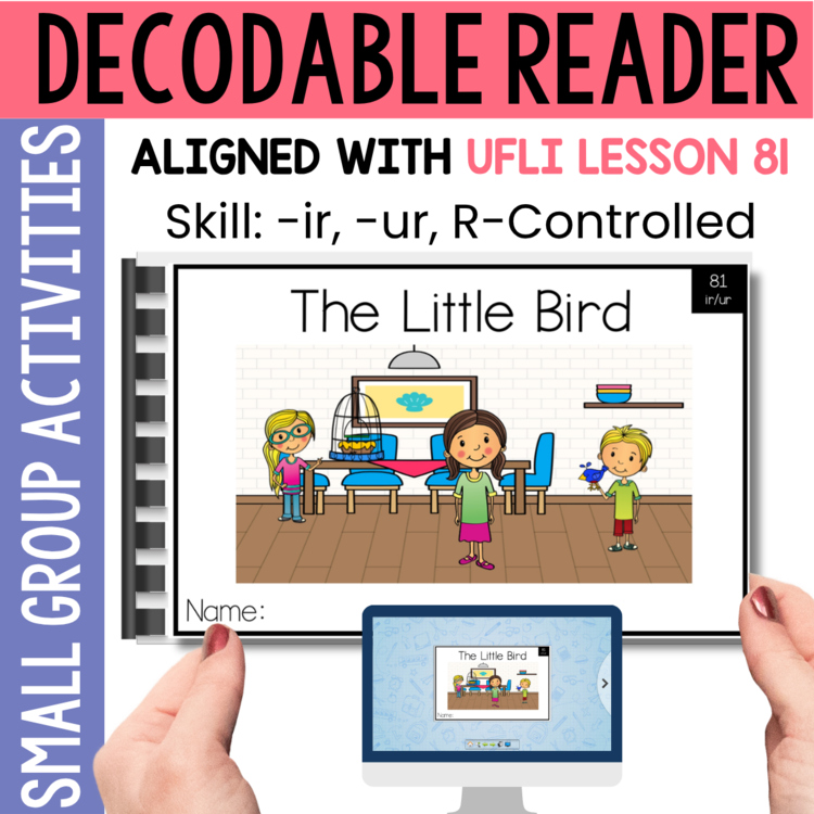 1st Grade Decodable Reader - UFLI Scope Lesson 81 - Small Group