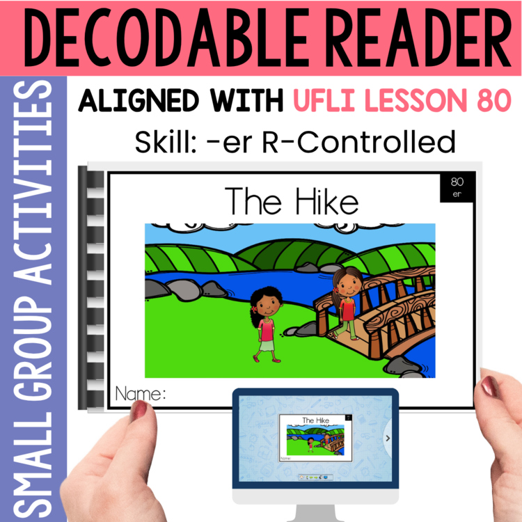 1st Grade Decodable Reader - UFLI Scope Lesson 80 - Small Group