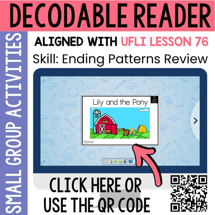 1st Grade Decodable Reader - UFLI Scope Lesson 76 - Small Group