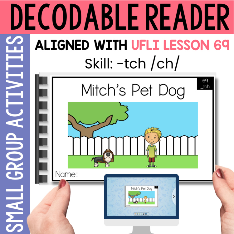 1st Grade Decodable Reader - UFLI Scope Lesson 69 - Small Group