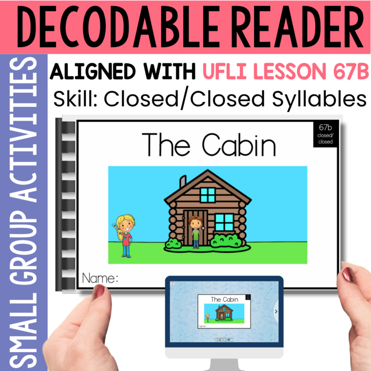 Kindergarten 1st Grade Decodable Reader - UFLI Scope Lesson 67b - Small Group