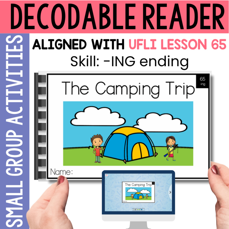 Kindergarten 1st Grade Decodable Reader - UFLI Scope Lesson 65 - Small Group