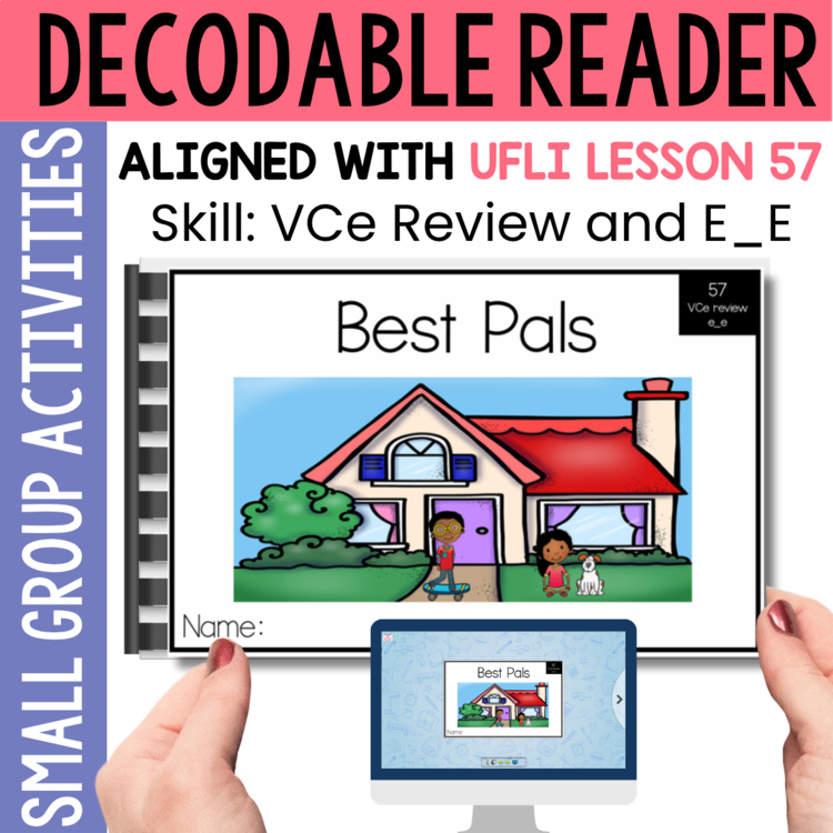 Kindergarten 1st Grade Decodable Reader - UFLI Scope Lesson 57 - Small Group
