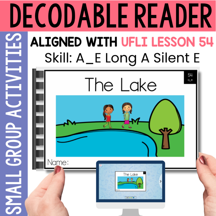 Kindergarten 1st Grade Decodable Reader - UFLI Scope Lesson 54 - Small Group