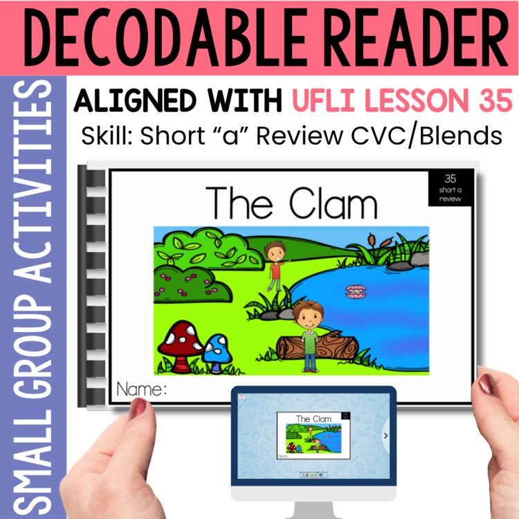 Kindergarten 1st Grade Decodable Reader - UFLI Scope Lesson 35 - Small Group