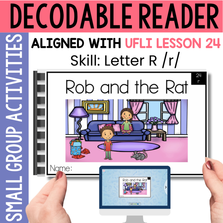 Kindergarten Decodable Reader - UFLI Scope Lesson 24 - Small Group Activities
