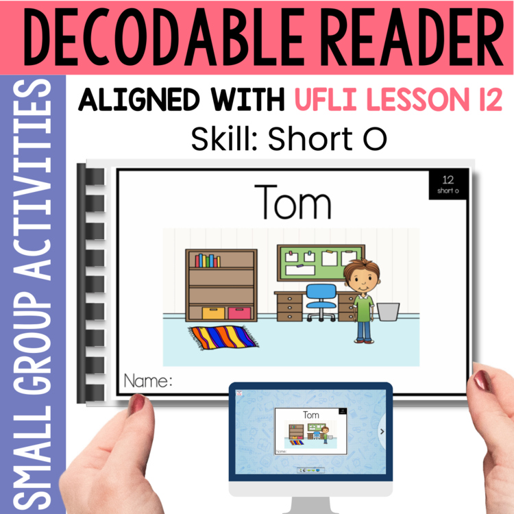 Kindergarten Decodable Reader - UFLI Scope Lesson 12 - Small Group Activities