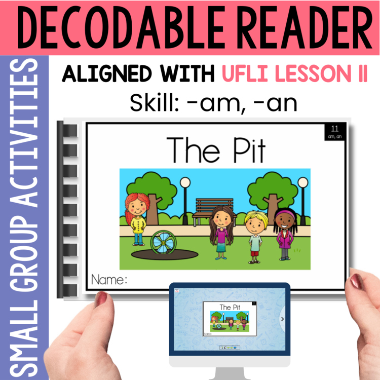Kindergarten Decodable Reader - UFLI Scope Lessons 11 - Small Group Activities