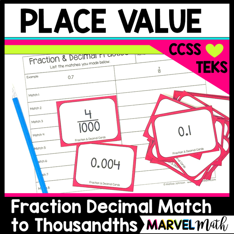 Place Value Game Fraction & Decimal Matching to the Thousandths Place