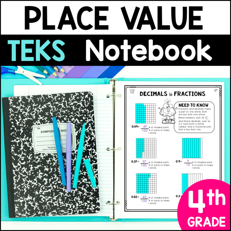 Place Value Notebook 4th Grade TEKS - Decimals and Whole Numbers