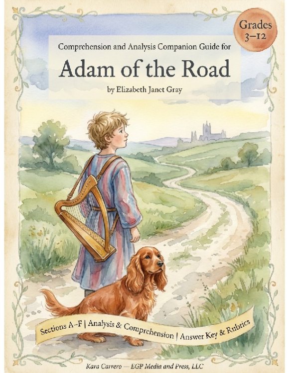 Adam of the Road — Comprehension and Analysis Companion Guide