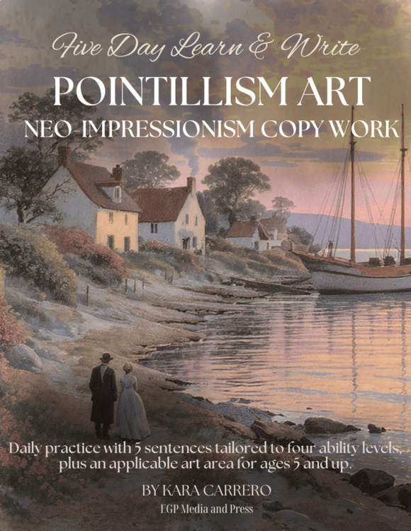 Pointillism Neo-Impressionist Art Copywork Pack