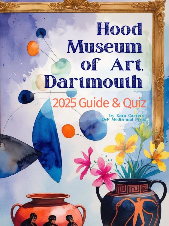Hood Museum of Art, Dartmouth: Visit Guide & Student Recap Quiz