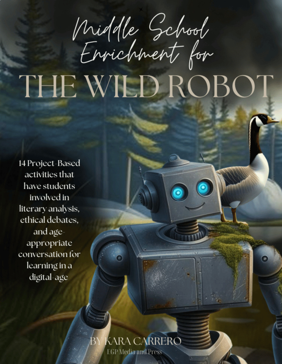 The Wild Robot: Middle School Enrichment Novel Study Set