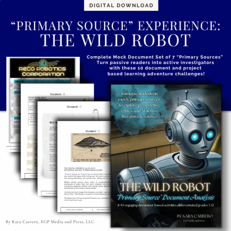 Classified Evidence: The Wild Robot Immersive Primary Source Adventure Unit