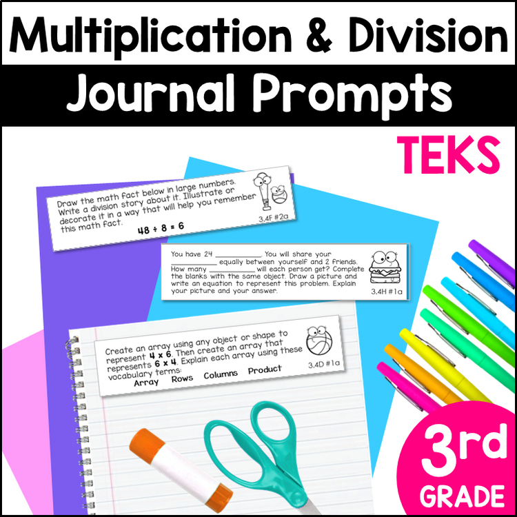 No Prep Math Journal Prompts - 3rd Grade Multiplication and Division TEKS