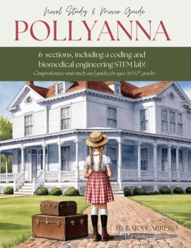 Pollyanna Novel study for grades 3-12 including STEM lab!, image 2
