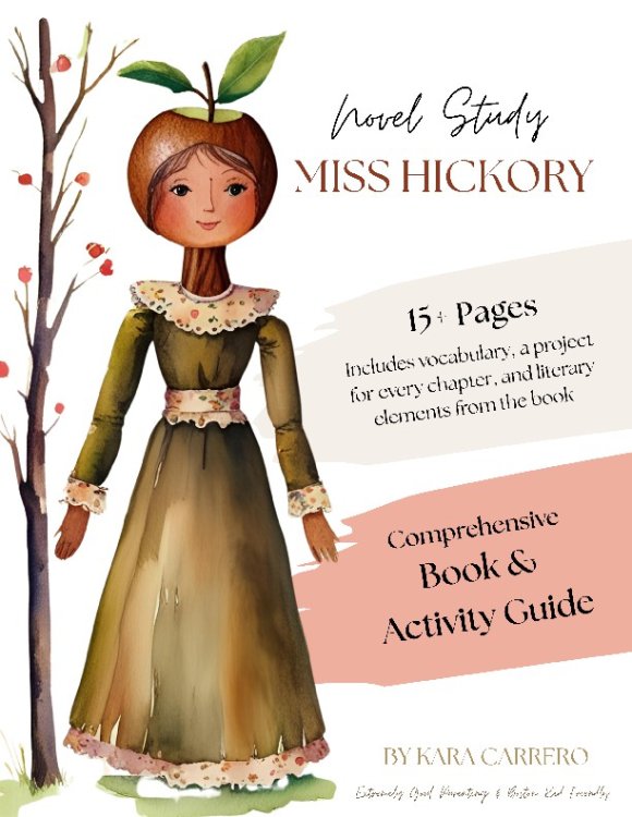 “Miss Hickory” Novel Study and Activity Guide